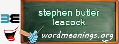 WordMeaning blackboard for stephen butler leacock